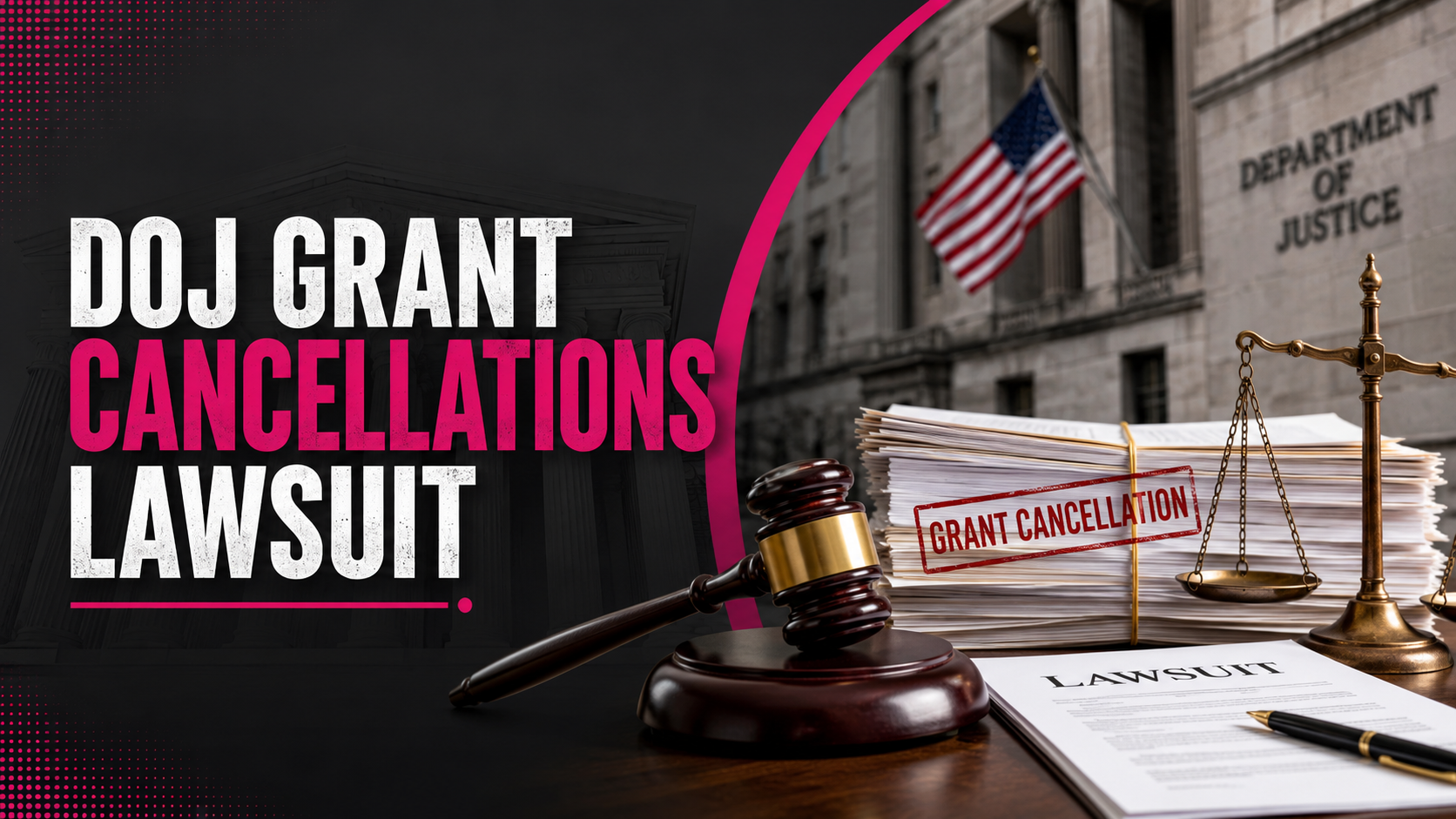 DOJ Grant Cancellations Lawsuit