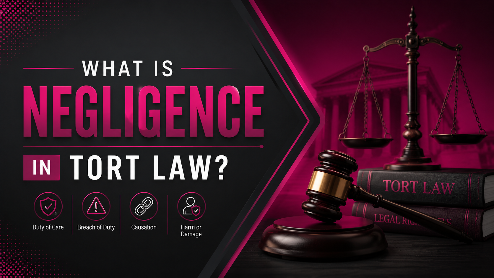 What Is Negligence in Tort Law