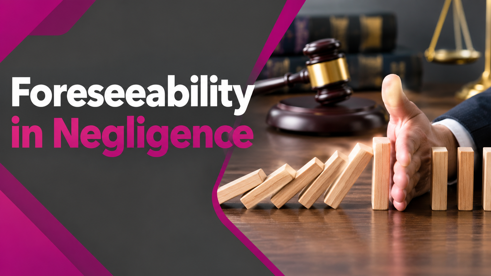Foreseeability in Negligence