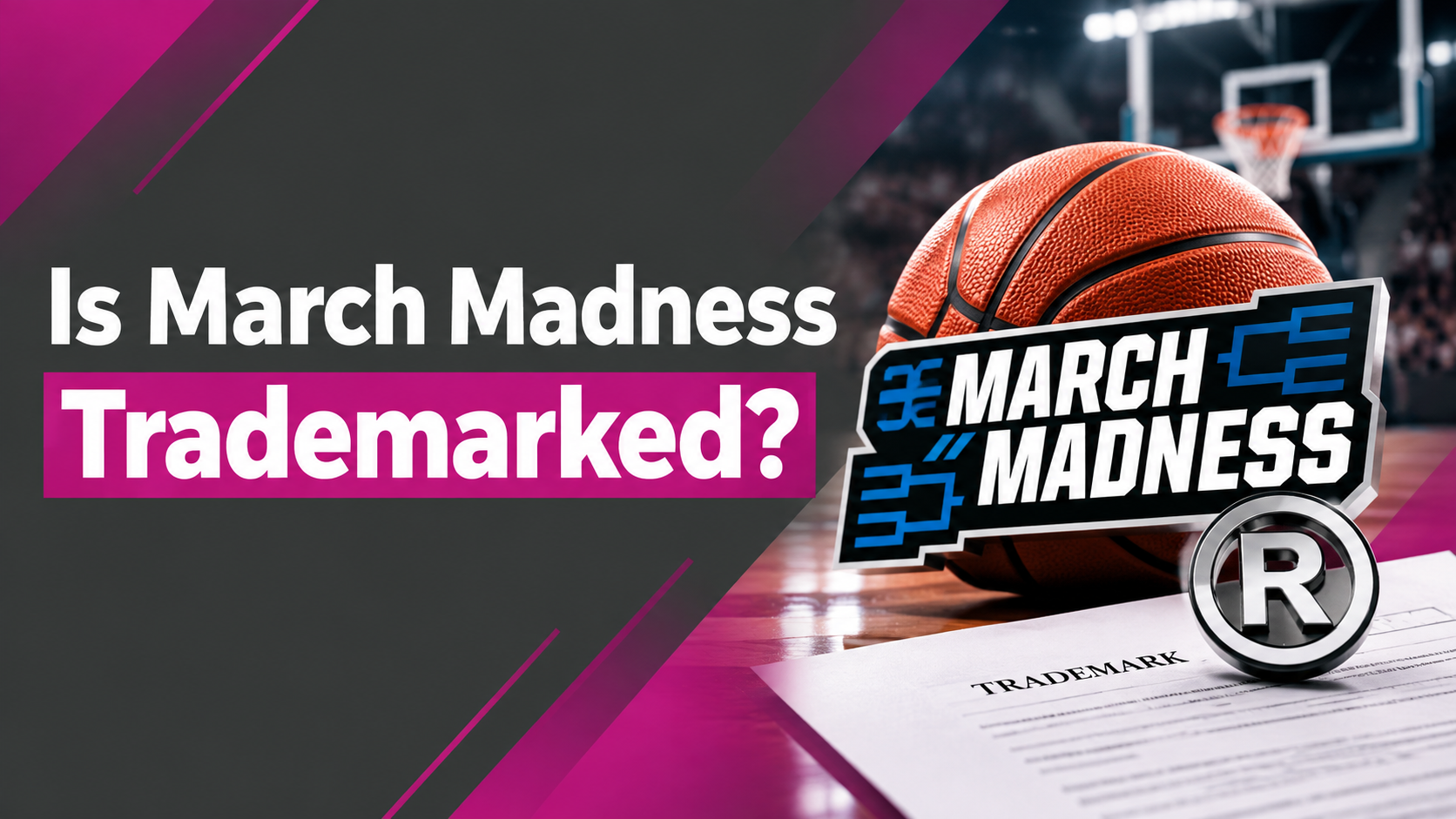 Is March Madness Trademarked