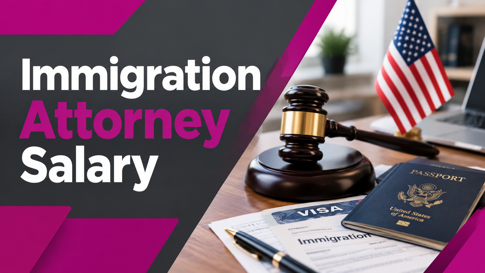 Immigration Attorney Salary