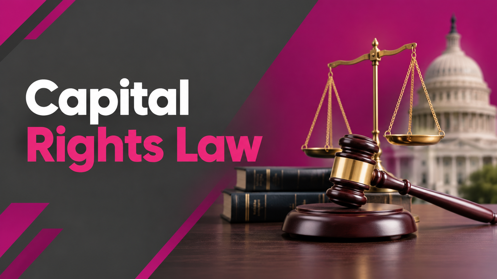Capital Rights Law