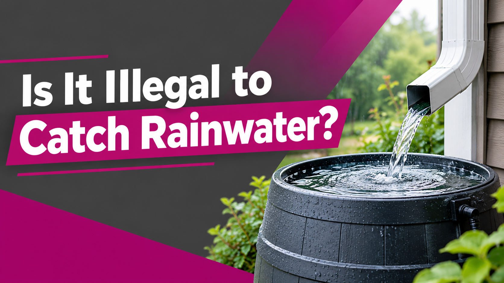 Is It Illegal to Catch Rainwater