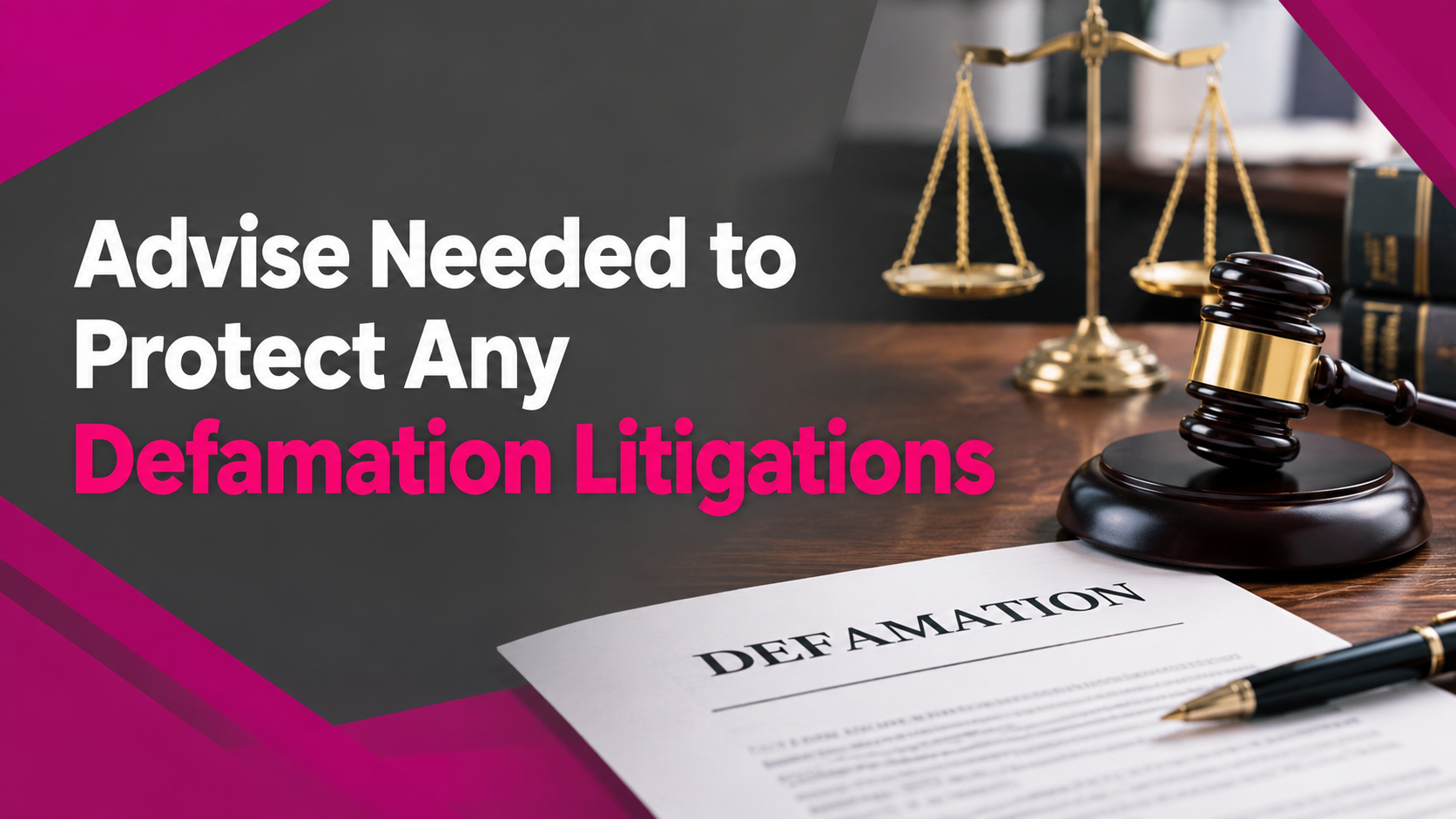 Advise Needed to Protect Any Defamation Litigations